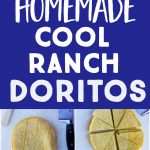 Pinterest long pin for Homemade Cool Ranch Doritos