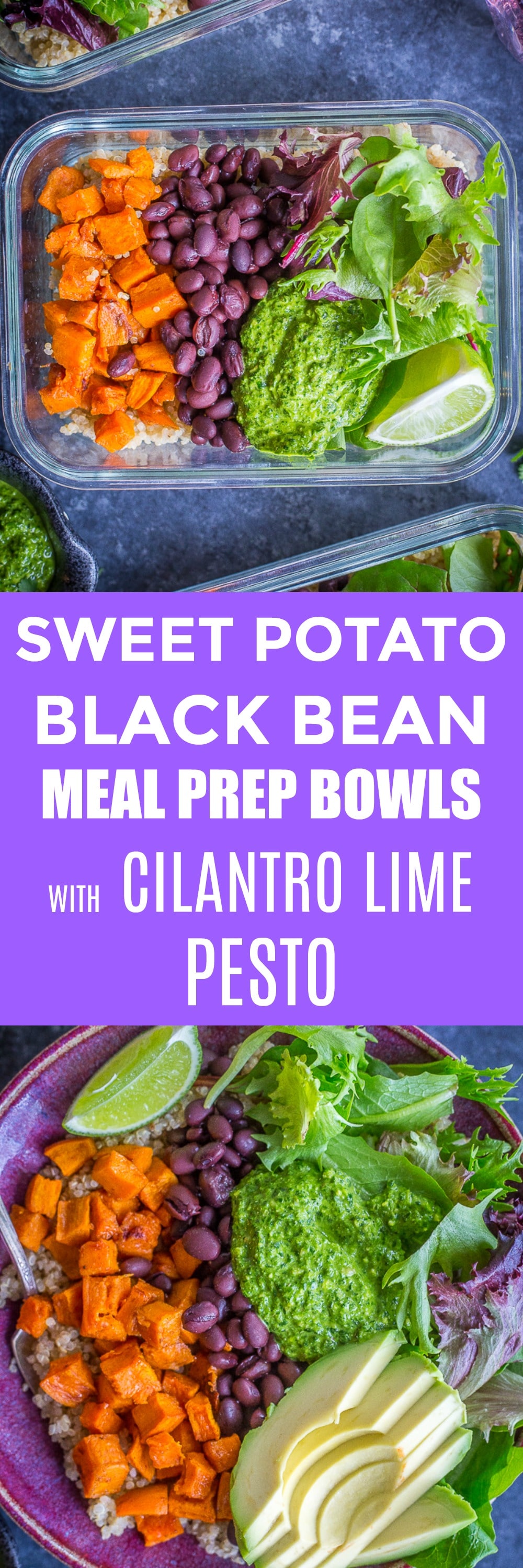 Sweet Potato and Black Bean Meal Prep Bowls with Cilantro Lime Pesto