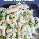 Pinterest short pin for 30 Minute Creamy Goat Cheese Pasta with Everything Bagel Spice