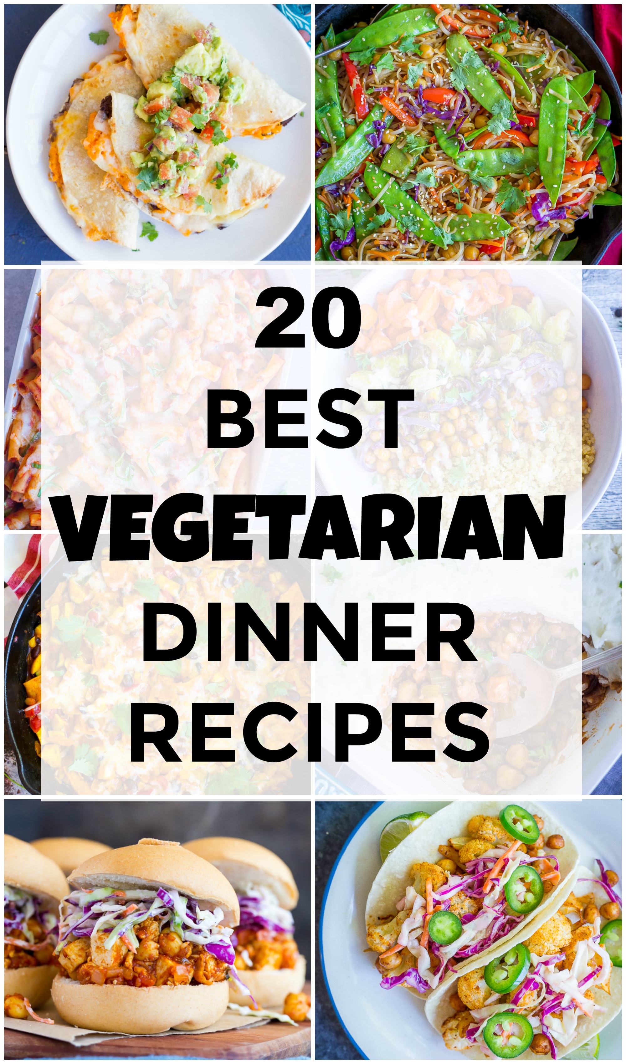 20 Best Vegetarian Dinner Recipes - She Likes Food