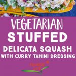 Pinterest long pin for Vegetarian Stuffed Delicata Squash