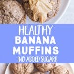 Healthy Banana Muffins Pinterest pin