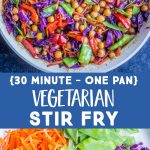 Pinterest collage pin for Vegetarian Stir Fry Recipe