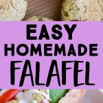 Pinterest long pin for Easy Homemade Falafel