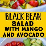 Pinterest long pin for black bean salad with mango and avocado