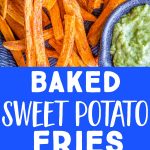 pinterest collage pin for baked sweet potato fries