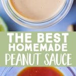 Pinterest long pin for best homemade peanut sauce