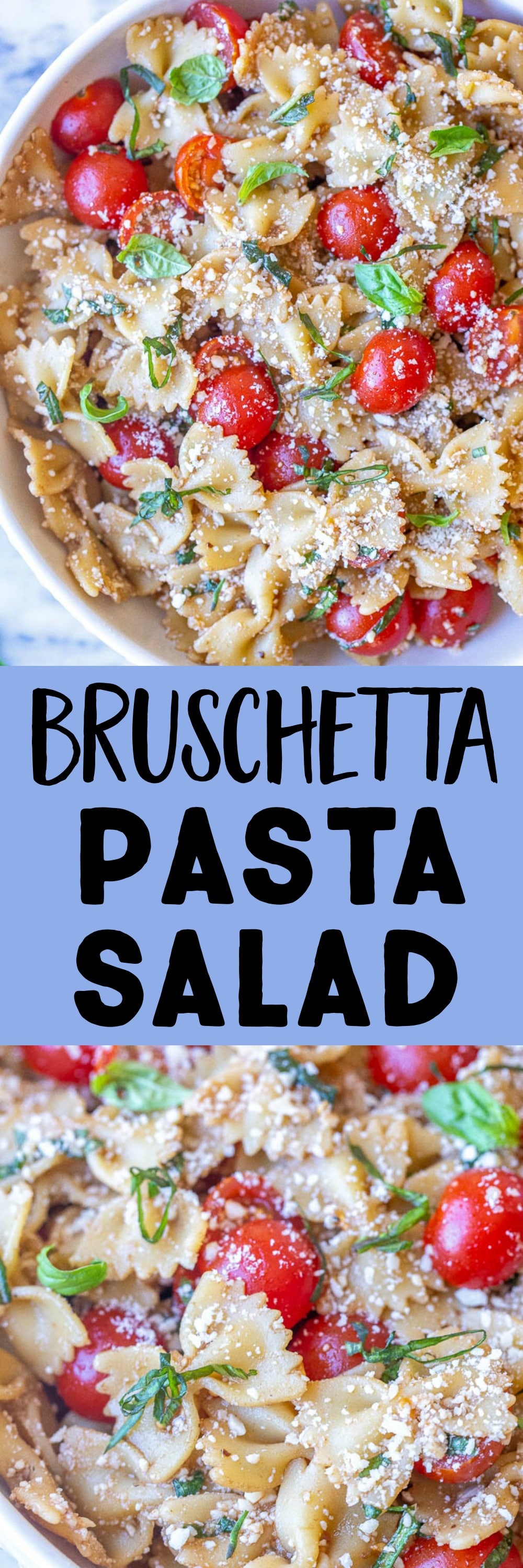 Bruschetta Pasta Salad with Parmesan - She Likes Food