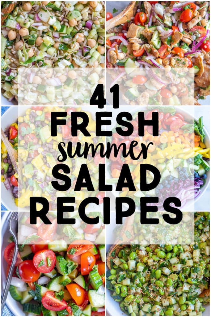 41 Fresh Summer Salad Recipes rounded up for everyone to enjoy