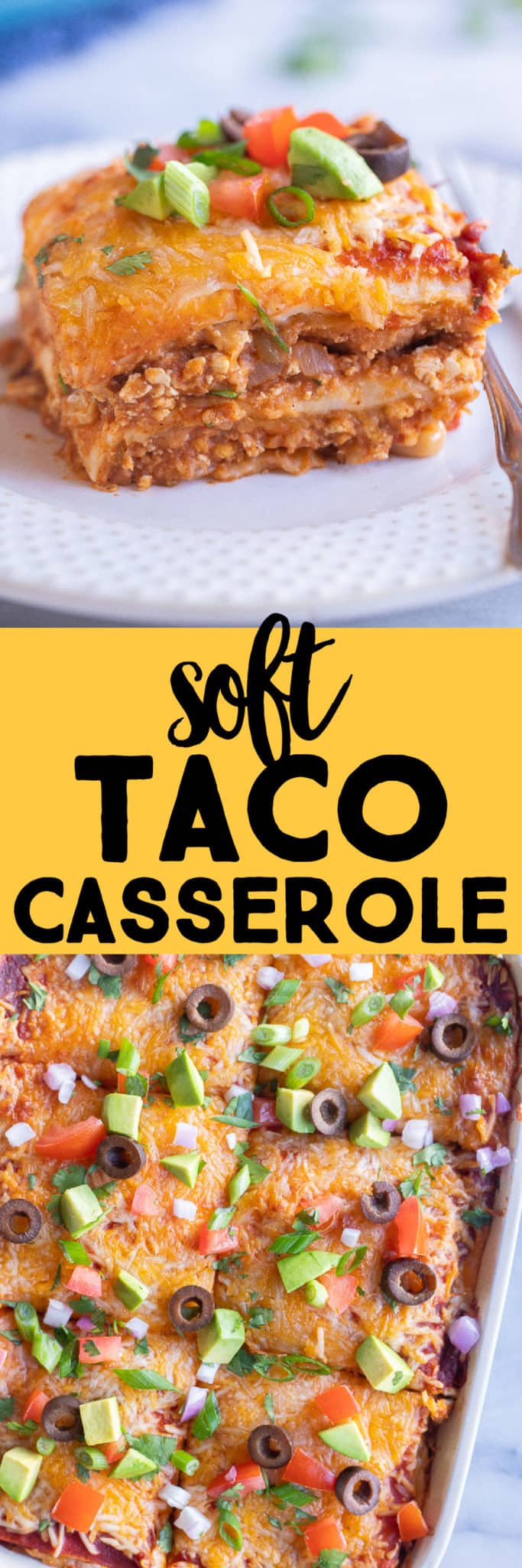 Vegetarian Soft Taco Casserole - She Likes Food