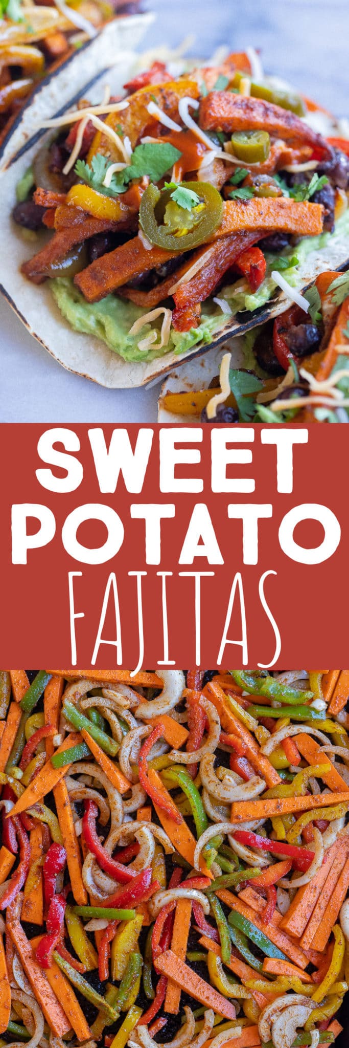 Sheet Pan Sweet Potato Black Bean Fajitas She Likes Food
