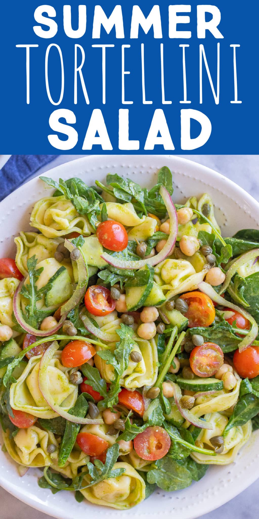 Summer Tortellini Salad with Garlic Herb Dressing - She Likes Food